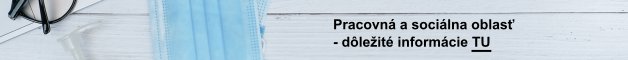 COVID 19 - Pracovná a sociálna oblasť dôležité informácie